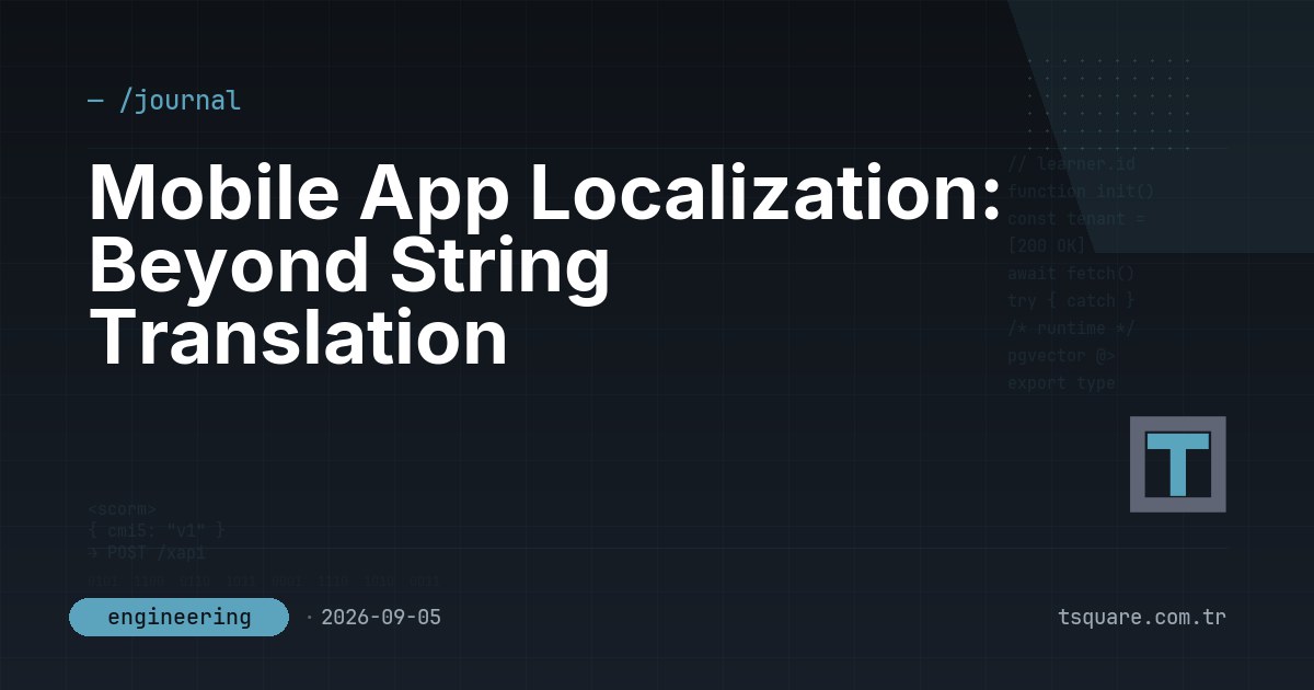 Mobile App Localization: Beyond String Translation — T-Square engineering blog