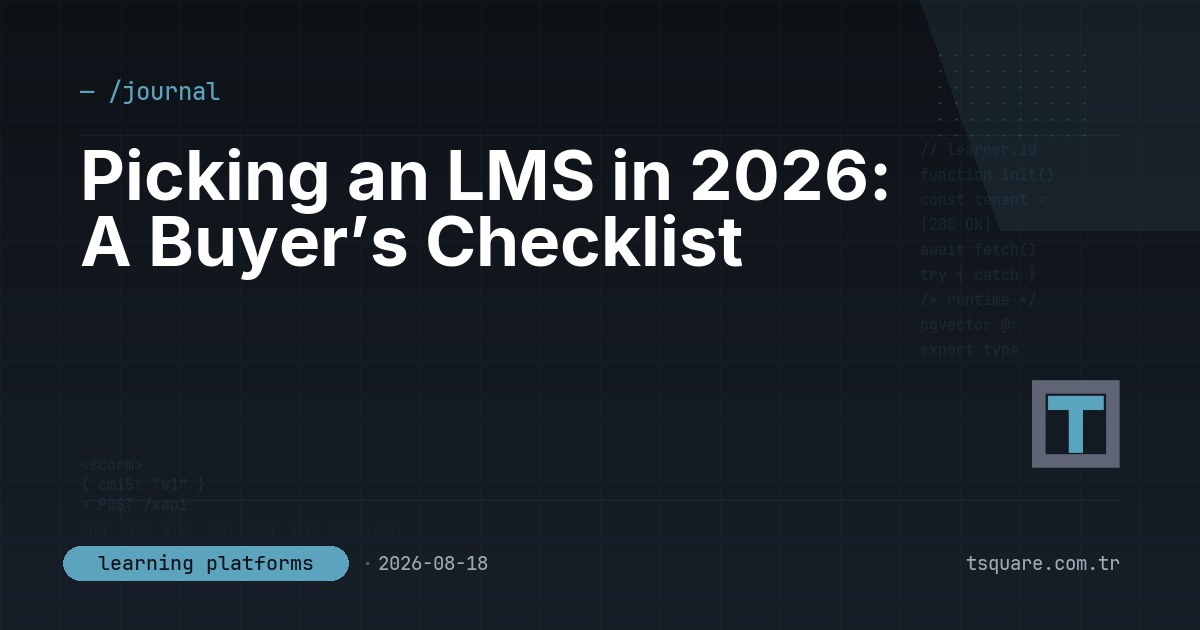 Picking an LMS in 2026: A Buyer’s Checklist